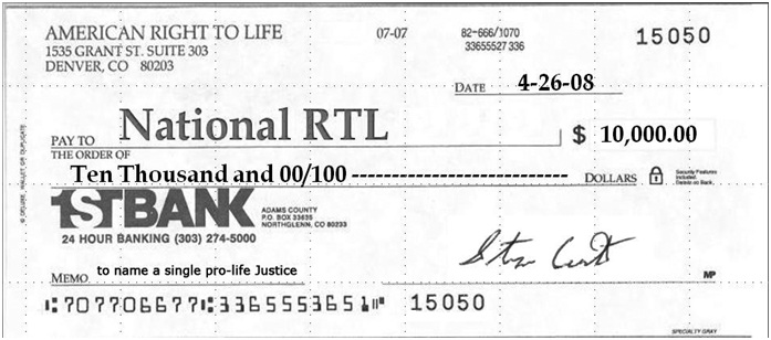 $10,000 check to National RTL if they can name a single pro-life justice...